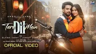 TERE DIL MEIN - Rito Riba |Elvish Yadav& Jannat Zubair |@Elvish Yadav Vlogs @jannatzubairrahmani956