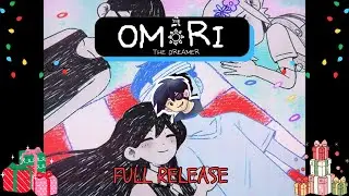 FINAL | 🔴LIVE [OMORI] THE DREAMER FULL RELEASE FINALE