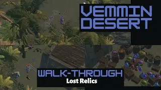 Vemmin Desert Walkthrough - New Map - Lost Relics Play to earn
