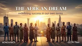 THE AFRICAN DREAM: Redefining Success in  Our Own Terms#motivation 