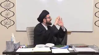 5- Legal Theory (Usul) - Defining the Science of Usul - Sayed Mohammad Baqer Qazwini