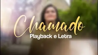 Chamado - Joscy Fazzone (Playback e Letra)