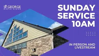 Sunday Service for January 11, 2026 St George Maple Ridge//Anglican Church of Canada