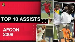 #TotalAFCON​ 2008 - Top 10 Assists
