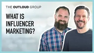 What Is Influencer Marketing?