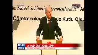 Genel Başkanımız Devlet Bahçeli'nin 24 Kasım Öğretmenler Günü Nedeniyle Yapmış Olduğu Konuşma
