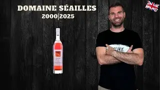 SEAILLES 2000|2025 | Is this Domaine getting boring?