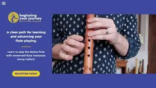 Beginning Your Journey | How To Play the Native American Flute Online Course