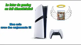 Le Futur du gaming en full d&eacute;mat !!!