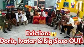 BBNaija S10 Drama: Doris, Ivatar & Big Soso Evicted! Shocking Moments