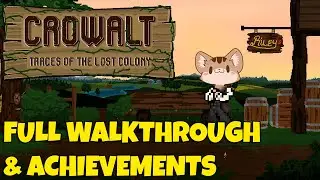 Crowalt: Traces of the Lost Colony FULL QUICK WALKTHROUGH & Achievements