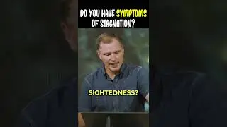 Do You Have Symptoms of Stagnation?