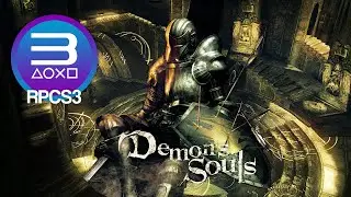 RPCS3 0.0.13 | RTX 3080 | Demon's Souls 4K 60FPS UHD | PS3 Emulator Gameplay