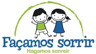FA&Ccedil;AMOS SORRIR - HAGAMOS SONRIR