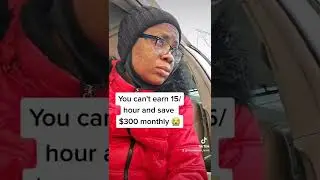 How to save $300 monthly while earning $15/hr