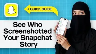 Как узнать, кто сделал скриншот вашей истории в Snapchat | Проверка уведомлений о скриншотах в Sn...