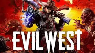 Evil West - Coop Part 3 - Gameplay Xbox Series S