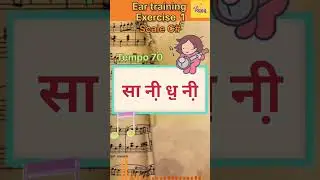 Ear Training & Vocal Practice Exercises I #musiceducation #hindustaniclassicalmusic #eartraining