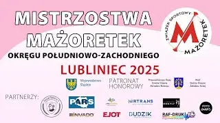 Mistrzostwa Mażoretek Okręgu Południowo-Zachodniego