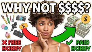 You Need Money, Yet You Don&rsquo;t Monetize Your Hobbies &mdash; Here&rsquo;s Why.)