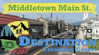 Destination Frederick County: Middletown Main Street & Ice Cream Trail
