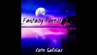 Fantasy Forest by Cote Saldias
