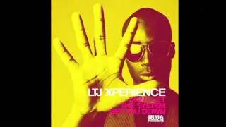 LTJ Xperience - Don't Let the System Get You Down