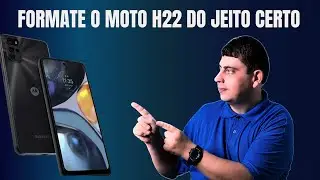 COMO FORMATAR O MOTO G22 DO JEITO CERTO?