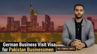 German Business Visit Visa for Pakistani Businessmen