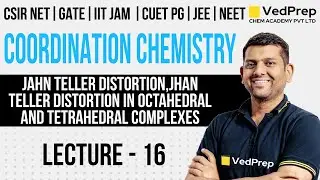 Coordination Chemistry | Jahn Teller Distortion | Zout | Zin | CSIR NET | GATE | IIT JAM | DU BHU