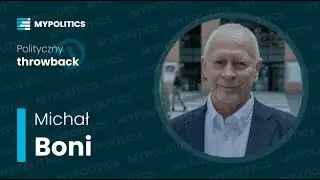Michał Boni | Polityczny Throwback