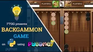 Python Project- Backgammon Game using Pygame Library