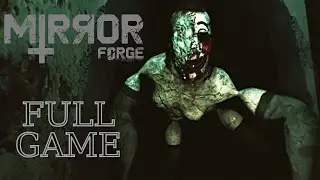 Silent Hill Inspired Game - Mirror Forge - Full Gameplay Walkthrough - No Commentary