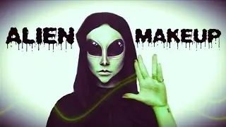 Alien | Halloween Tutorial ♡