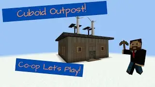 Cuboid Outpost! Co-op Let's Play Ep. 1