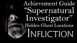 Supernatural Investigator Achievement Guide -- Infliction by Caustic Reality