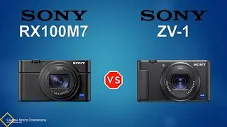 Sony RX100M7 vs Sony ZV-1 Camera Specs Comparison