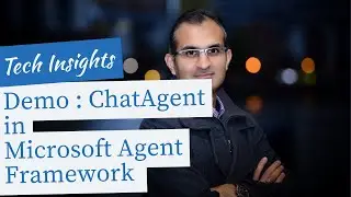 Demo: ChatAgent Class (Microsoft Agent Framework)