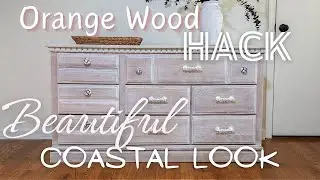 Orange Wood Hack | Coastal Look Dresser Renovation