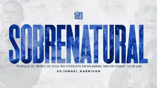 Sobrenatural - Aliento del Cielo Radio @IsmaelHarrigan
