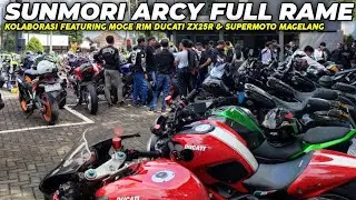 Sunmori ARCY Full Rame | Kolaborasi Featuring Moge Ducati R1M ZX25R & Supermoto Magelang