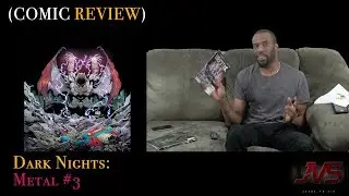REVIEW/REACTION of DARK NIGHTS: METAL #3