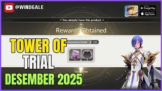 Tower of Trial (Desember 2025) 120 Bintang | Seven Knights Rebirth