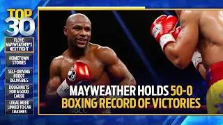 TOP30 FULL EPISODE: Mayweather, Smart Glasses, Driving While High & More News