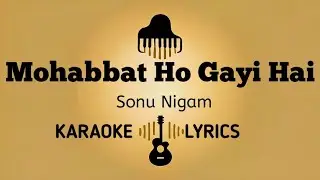 Mohabbat Ho Gayi Hai Karaoke With Lyrics | Border 2 | Sallo Beats 