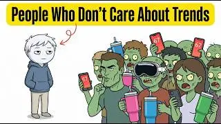 Psychology of People Who Never Join Trends