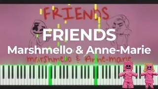 Marshmello & Anne-Marie - FRIENDS Piano Cover + [MIDI]