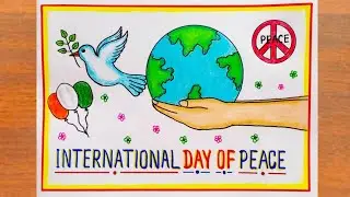 International Day Of Peace Poster Drawing Easy Steps / World Peace Day Poster Drawing Easy Steps