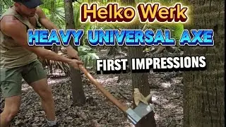 Helko Heavy Universal Axe first impressions / test