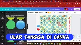 CARA MEMBUAT DAN MEMAINKAN GAME ULAR TANGGA DI CANVA